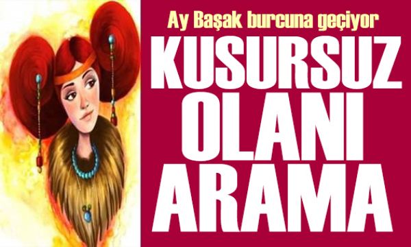 29 Haziran 2025 burç yorumları! Ay Başak burcunda: Kusursuz olanı arama 